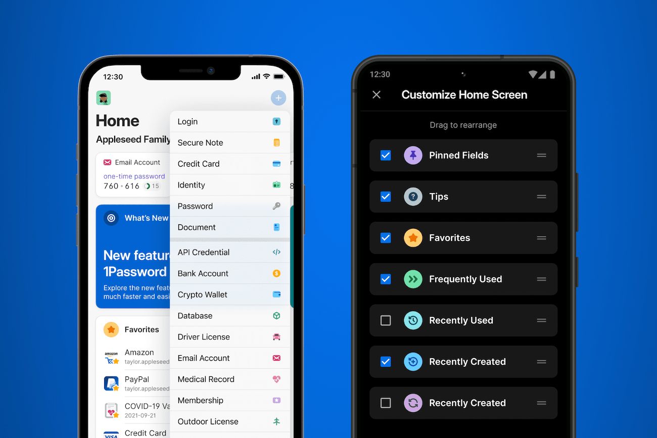 iPhone and Android phone side-by-side displaying the 1Password 8 home screen with pinned fields and customizable sections in various configurations.